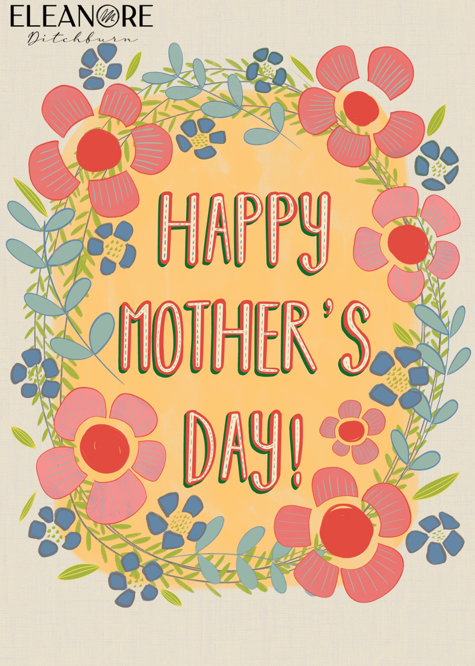 Fun, floral Mother’s Day card design by Eleanore Ditchburn.